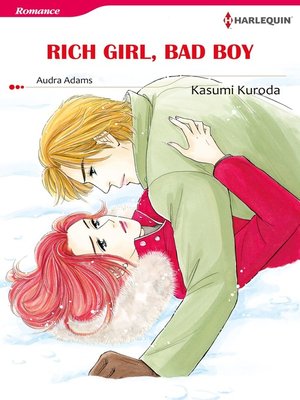cover image of Rich Girl, Bad Boy